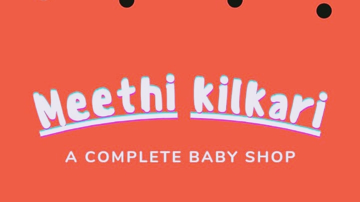 Cover photo of Meethi Kilkari - A Complete Baby Shop